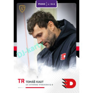 2025/26 Goal Cards Maxa liga 2.s. #PCE - 28 Tomáš Kaut Canvas Parallel