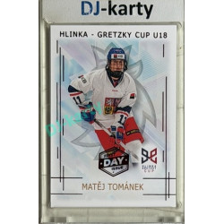 2025/26 Real Cards serie 1 #HG-21 Matěj Tománek Hlinka-Gretzky cup U18 1st Day of Issue