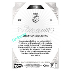 2026/27 Sportzoo Chance Liga 1. série #ET-08 CHRISTOPHE KABONGO Elite Team