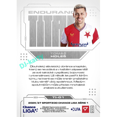 2026/27 Sportzoo Chance Liga 1. série #TI-01 TOMÁŠ HOLEŠ Endurance Titan