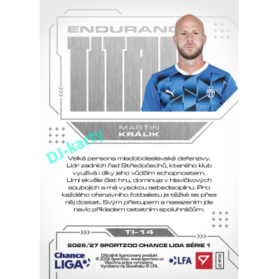 2026/27 Sportzoo Chance Liga 1. série #TI-14 MARTIN KRÁLIK Endurance Titan