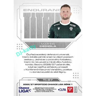 2026/27 Sportzoo Chance Liga 1. série #TI-07 MARTIN CEDIDLA Endurance Titan