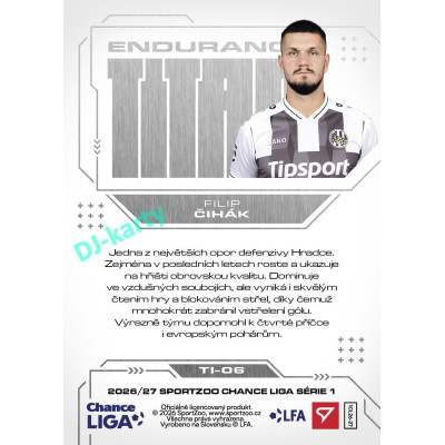 2026/27 Sportzoo Chance Liga 1. série #TI-06 FILIP ČIHÁK Endurance Titan