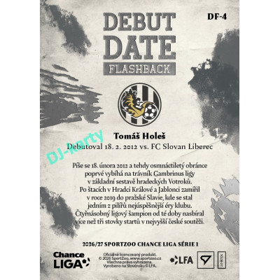 2026/27 Sportzoo Chance Liga 1. série #DF-4 TOMÁŠ HOLEŠ Debut Date Flashback