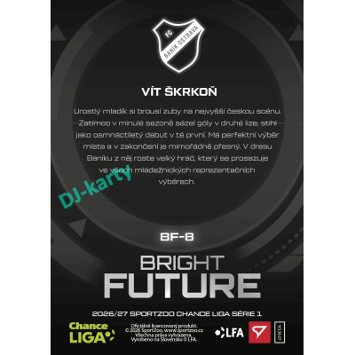 2026/27 Sportzoo Chance Liga 1. série #BF-8 VÍT ŠKRKOŇ Bright Future