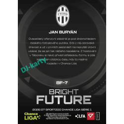 2026/27 Sportzoo Chance Liga 1. série #BF-7 JAN BURYÁN Bright Future