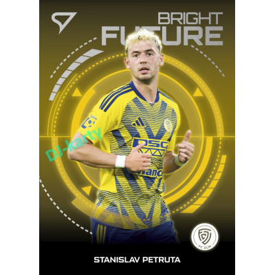 2026/27 Sportzoo Chance Liga 1. série #BF-6 STANISLAV PETRUTA Bright Future