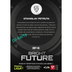 2026/27 Sportzoo Chance Liga 1. série #BF-6 STANISLAV PETRUTA Bright Future