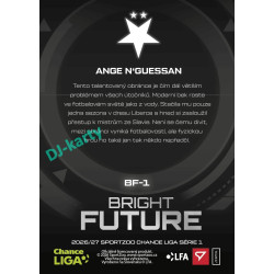 2026/27 Sportzoo Chance Liga 1. série #BF-1 ANGE N'GUESSAN Bright Future