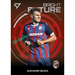 2026/27 Sportzoo Chance Liga 1. série #BF-3 ALEXANDR SOJKA Bright Future