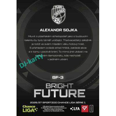 2026/27 Sportzoo Chance Liga 1. série #BF-3 ALEXANDR SOJKA Bright Future