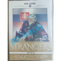 Strangers