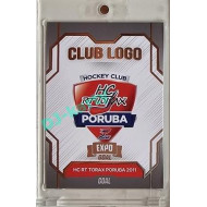 2023/24 Goal cards Chance Liga 1. série #CL-05 HC RT TORAX PORUBA 2011 Club Logo Expo 1of6