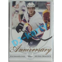 2014/15 OFS Michal Dragoun #RK-10 02/25 Anniversary Canwas