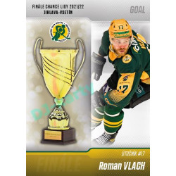 2022/23 Goal Cards Chance Liga 1. série #V-14 Roman Vlach Finále 2022