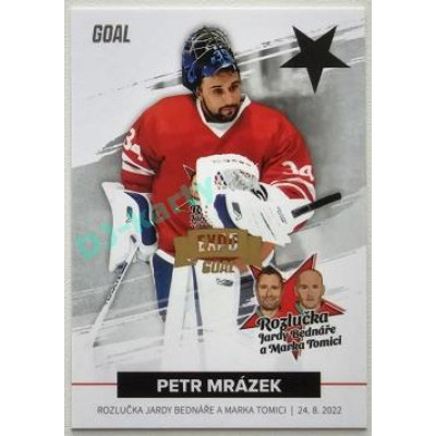 2022 Goal Cards Rozlučka Jardy Bednáře a Marka Tomici #36 Petr Mrázek Expo Gold 1of3