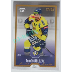 2022/23 Goal Cards Chance Liga 1. série #096 Tomáš Doležal Gold 17/23