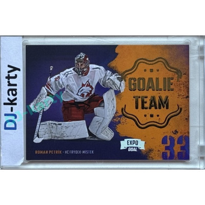 2024/25 Goal Cards Maxa liga 1. série #GT-04 Roman Petrík Goalie Team Expo Silver 1of5