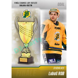 2022/23 Goal Cards Chance Liga 1. série #V-18 Luboš Rob Finále 2022