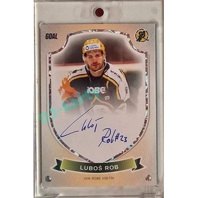 2023/24 Goal cards Chance Liga O kapku lepší hokej #04 Luboš Rob Expo Ostrava Signature x/6