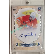 2023/24 Goal cards Chance Liga O kapku lepší hokej #06 Martin Dočekal Expo Ostrava Signature x/6