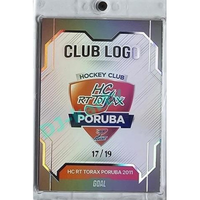 2023/24 Goal cards Chance Liga 1. série #CL-05 HC RT TORAX PORUBA 2011 Club Logo Parallel 17/19