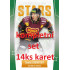 2022/23 Goal Cards Chance Liga 1. série Chance Liga Stars - kompletní set 14ks
