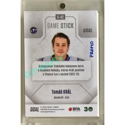 2022/23 Goal Cards Chance #S-42 Tomáš Král Game Used Stick 1of3 EXPO PROMO