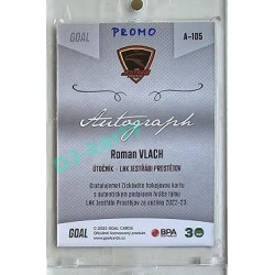 2022/23 Goal Cards Chance Liga 2. série #105 Roman Vlach Autograph 1of1 EXPO PROMO