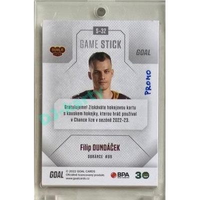 2022/23 Goal Cards Chance #S-32 Filip Dundáček Game Used Stick 1of3 EXPO PROMO