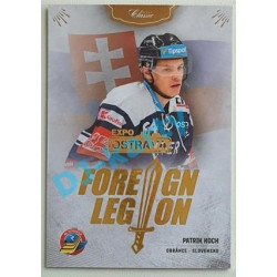 2020/21 OFS 2. série Patrik Koch #FL-PKH Foreign Legion GOLD Expo Ostrava /3