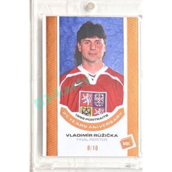 2023 MK reprezentace #P-18 Vladimír Růžička 1998 Portraits - 25 years anniversary BRONZE 9/10