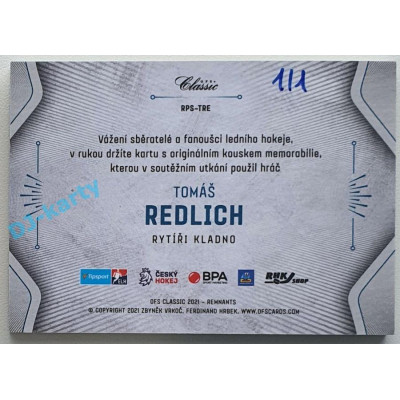 2020/21 OFS 2. série Tomáš Redlich #RPS-TRE 1/1 Game Used Remnants EXPO OSTRAVA