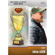 2022/23 Goal Cards Chance Liga 1. série #J-25 Viktor Ujčík Finále 2022
