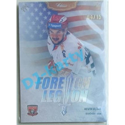 2020/21 OFS 2. série Kevin Klíma #FL-KKL 04/15 Foreign Legion Neon Rainbow