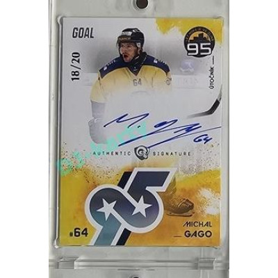 2024 Goal Cards 95. VÝROČÍ ZLÍNSKÉHO HOKEJE #ZL14 Michal Gago Signature xx/20