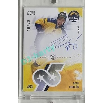 2024 Goal Cards 95. VÝROČÍ ZLÍNSKÉHO HOKEJE #ZL15 Petr Holík Signature xx/20