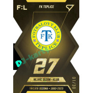 2022/23 Sportzoo Fortuna Liga 2. série #TS-07 FK Teplice Třicátá sezóna F:L Limited xx/30