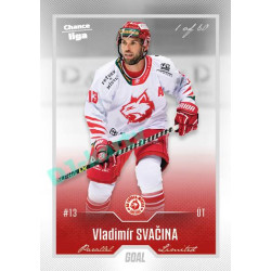 2022/23 Goal Cards Chance Liga 2. série #335 Vladimír Svačina Silver 1 of 60