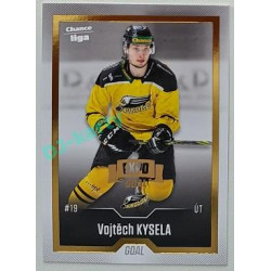 2022/23 Goal Cards Chance Liga Update #423 Vojtěch Kysela Expo Gold 1 of 3