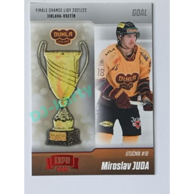 2022/23 Goal Cards Chance #FJ-14 Miroslav Juda Finále 2022 Expo x/3
