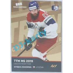 2020 MK reprezentace Hynek Zohorna Tým MS 2019 #60 1/1 Gold