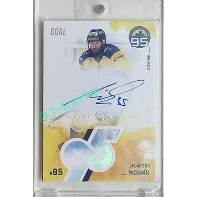 2024 Goal Cards 95. VÝROČÍ ZLÍNSKÉHO HOKEJE #ZL19 Martin Novák Expo Ostrava Signature x/5