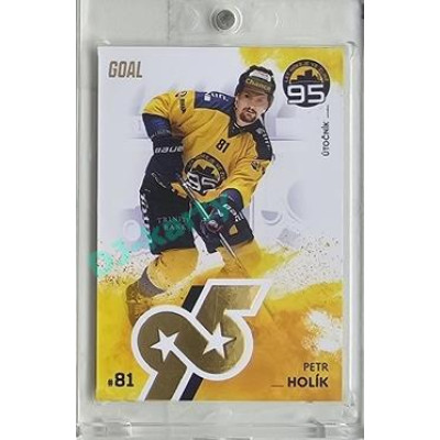 2024 Goal Cards 95. VÝROČÍ ZLÍNSKÉHO HOKEJE #ZL15 Petr Holík