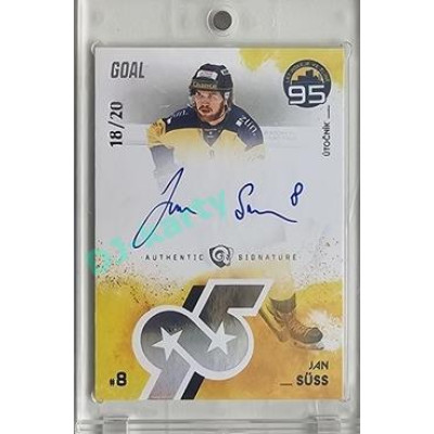 2024 Goal Cards 95. VÝROČÍ ZLÍNSKÉHO HOKEJE #ZL24 Jan Süss Signature xx/20