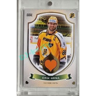 2023/24 Goal cards Chance Liga O kapku lepší hokej #05 Erik Hrňa