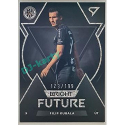 2022/23 Sportzoo Fortuna Liga 1. série #BF-7 Filip Kubala BRIGHT FUTURE Limited 123/199