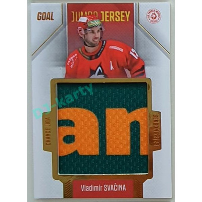 2022/23 Goal Cards Chance Liga 1. série #J-14 Vladimír Svačina JUMBO Jersey 06/77