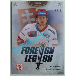 2020/21 OFS 2. série Miloš Roman #FL-MRO 15/15 Foreign Legion Neon Rainbow