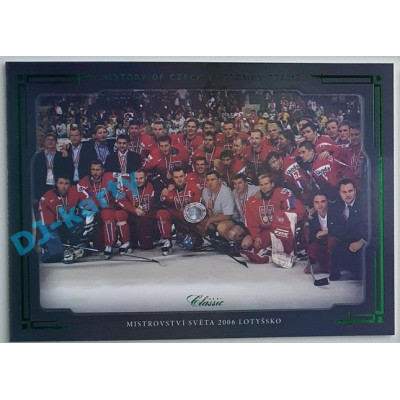 2021/22 OFS The Final Series Mistrovství světa 2006 Lotyšsko #HCNT-55 04/20 History of Czech National Teams Emerald